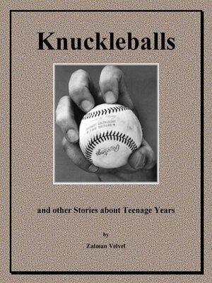 cover image of Knuckleballs: and Other Stories About Teenage Years